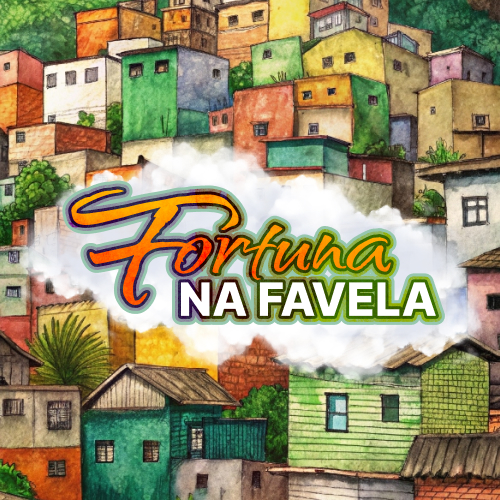 Fortuna na favela